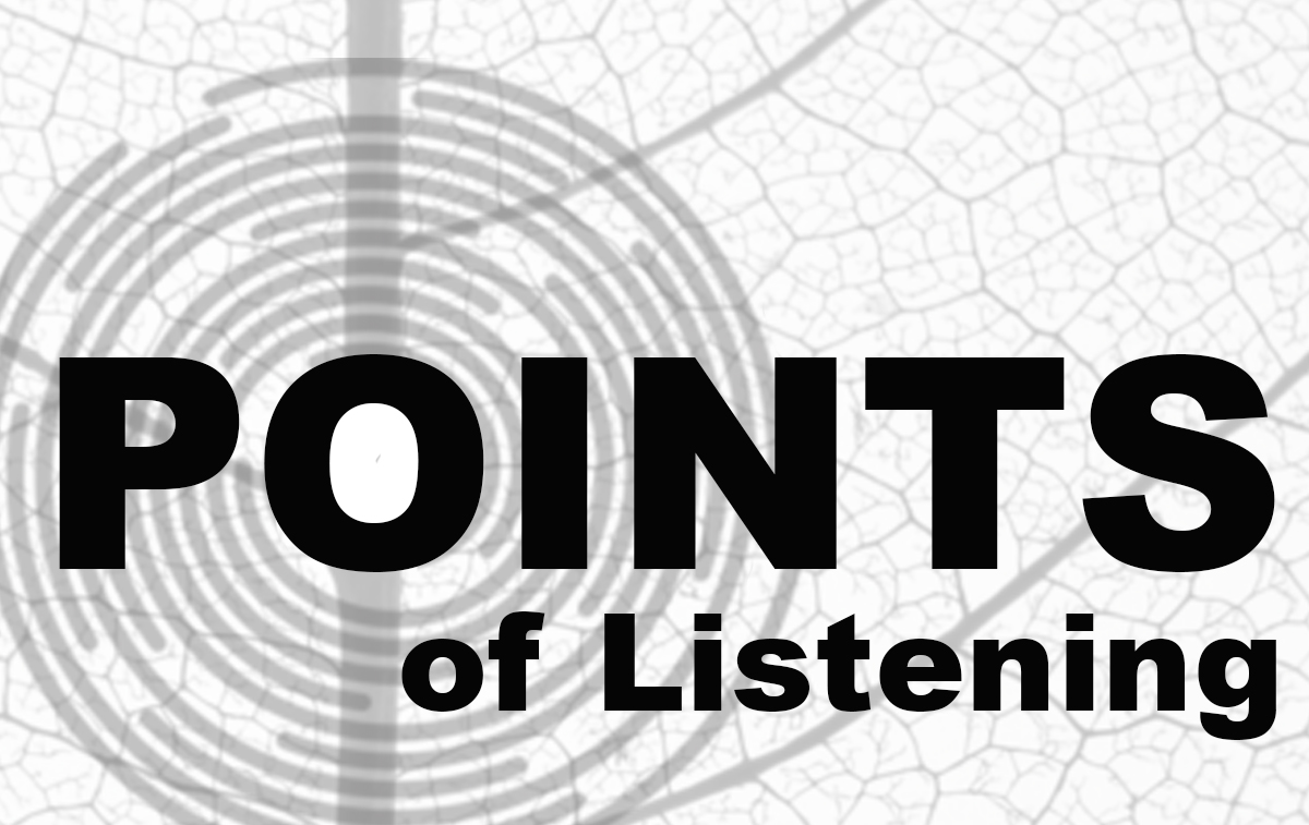 points of listening 